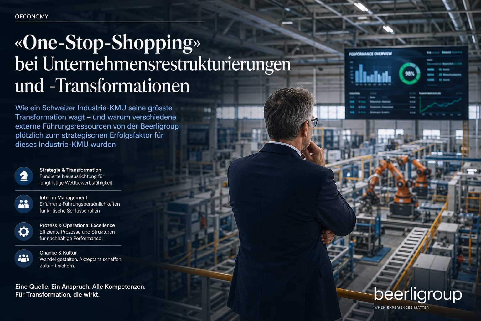 «One-Stop-Shopping» bei Unternehmensrestrukturierungen und -Transformationen
